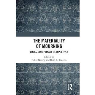 The Materiality of Mourning