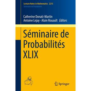 Seminaire de Probabilites XLIX