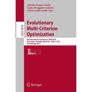 Evolutionary Multi-Criterion Optimization
