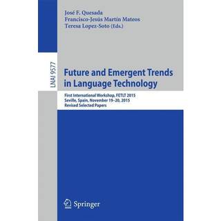 Future and Emergent Trends in Language Technology