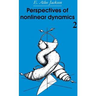 Perspectives of Nonlinear Dynamics: Volume 2