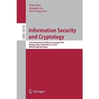 Information Security and Cryptology