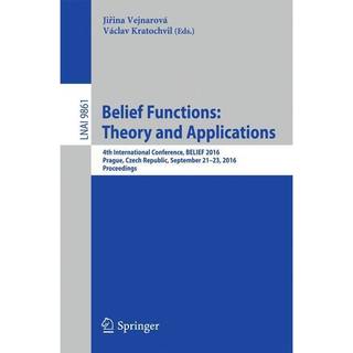 Belief Functions: Theory and Applications