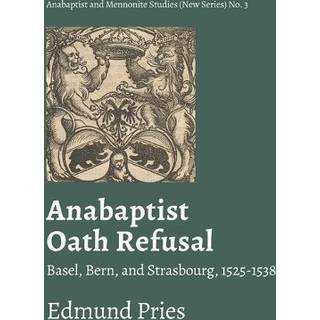 Anabaptist Oath Refusal