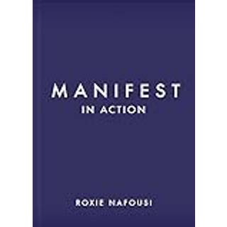 Manifest in Action