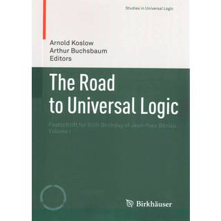 The Road to Universal Logic