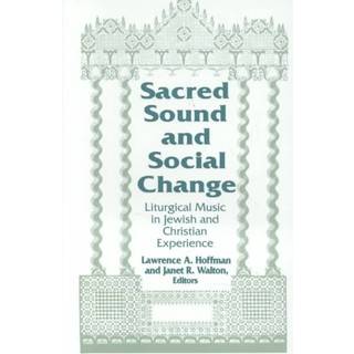 Sacred Sound and Social Change