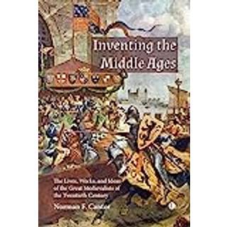 Inventing the Middle Ages