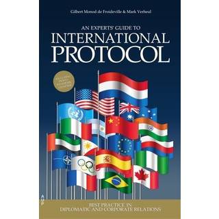 An Experts' Guide to International Protocol