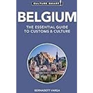 Belgium - Culture Smart!