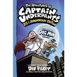 The Adventures of Captain Underpants: 25th Anniversary Edition