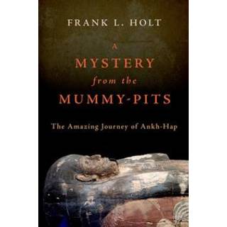 A Mystery from the Mummy-Pits
