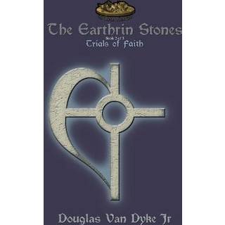The Earthrin Stones Book 2 of 3
