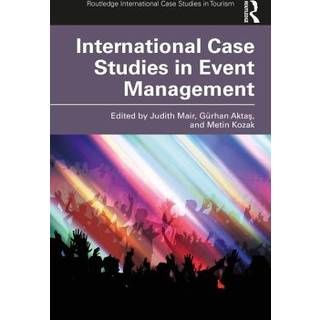 International Case Studies in Event Management
