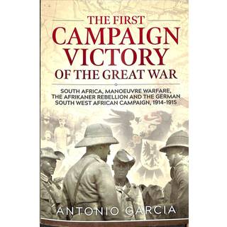 The First Campaign Victory of the Great War