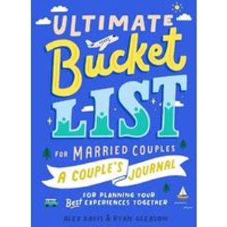 Ultimate Bucket List for Married Couples