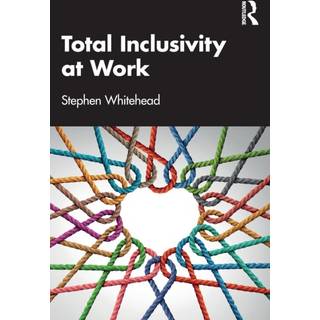 Total Inclusivity at Work