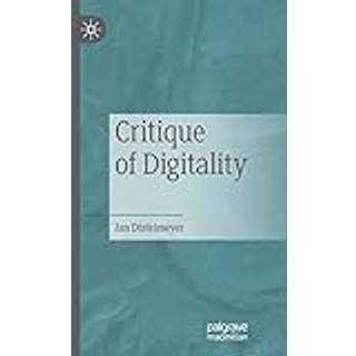 Critique of Digitality