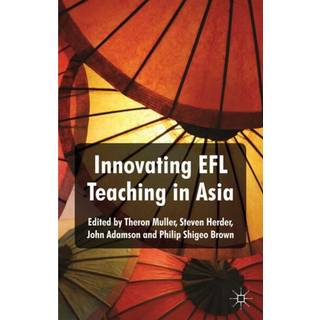 Innovating EFL Teaching in Asia