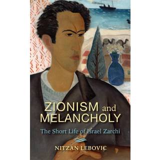 Zionism and Melancholy
