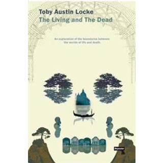 The Living and the Dead