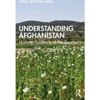 Understanding Afghanistan