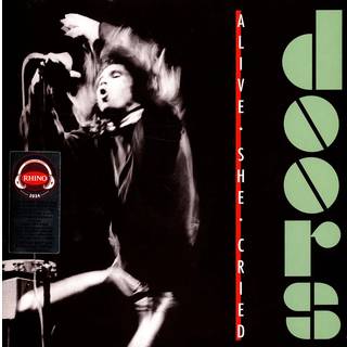 The Doors - Alive / She Cried (40th Anniversary Edition)