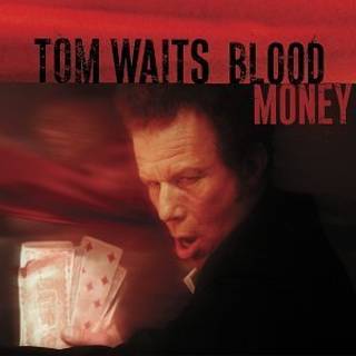 Tom Waits - Blood Money (2017 Re-master) (Lp)