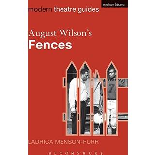August Wilson's Fences