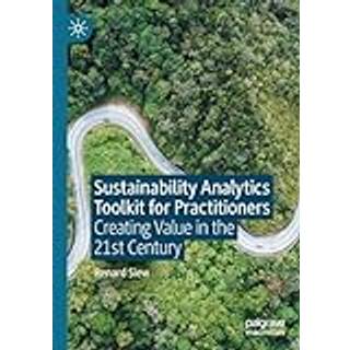 Sustainability Analytics Toolkit for Practitioners