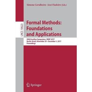 Formal Methods: Foundations and Applications