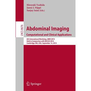 Abdominal Imaging. Computational and Clinical Applications