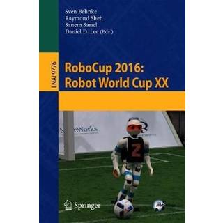 RoboCup 2016: Robot World Cup XX