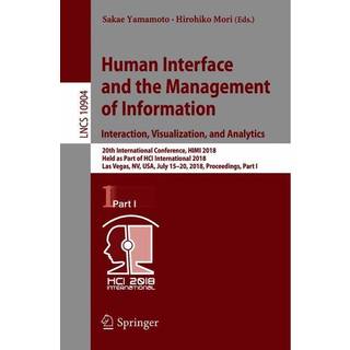 Human Interface and the Management of Information. Interaction, Visualization, and Analytics