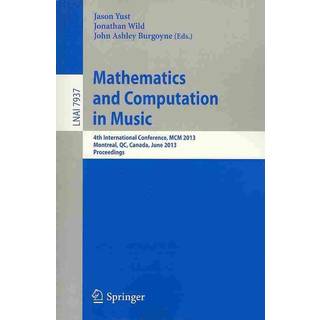 Mathematics and Computation in Music