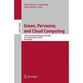 Green, Pervasive, and Cloud Computing
