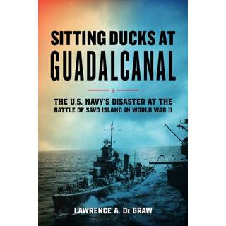 Sitting Ducks at Guadalcanal