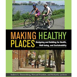 Making Healthy Places
