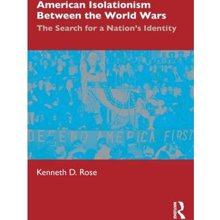 American Isolationism Between the World Wars