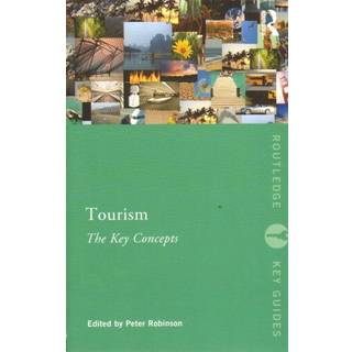 Tourism: The Key Concepts