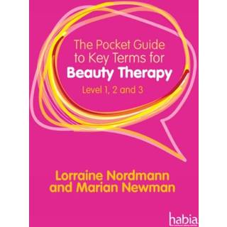 The Pocket Guide to Key Terms for Beauty Therapy