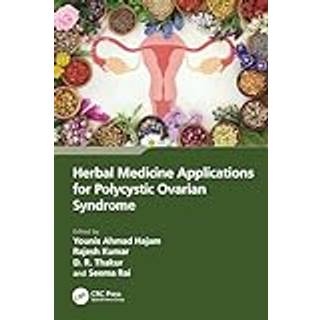 Herbal Medicine Applications for Polycystic Ovarian Syndrome