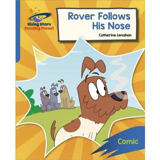 Reading Planet: Rocket Phonics – Target Practice – Rover Follows His Nose – Blue