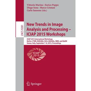 New Trends in Image Analysis and Processing -- ICIAP 2015 Workshops