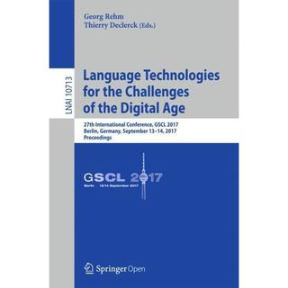 Language Technologies for the Challenges of the Digital Age