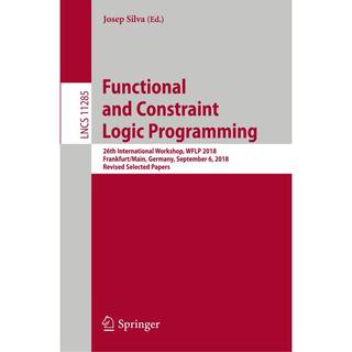 Functional and Constraint Logic Programming