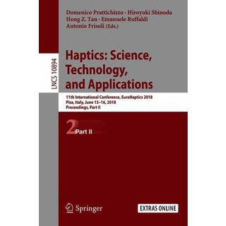 Haptics: Science, Technology, and Applications