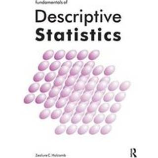 Fundamentals of Descriptive Statistics