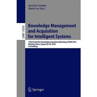 Knowledge Management and Acquisition for Intelligent Systems