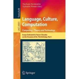 Language, Culture, Computation: Computing - Theory and Technology